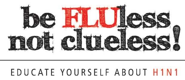 Be Fluless, Not Clueless