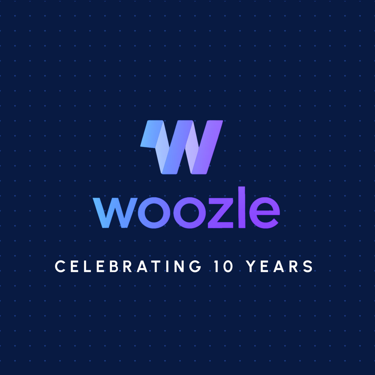 Celebrating 10 Years: 18 Things I Learned Building Woozle