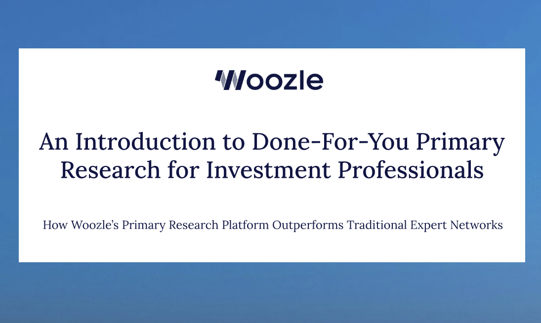 An introduction to Done-For-You Primary Research for Investment Professionals