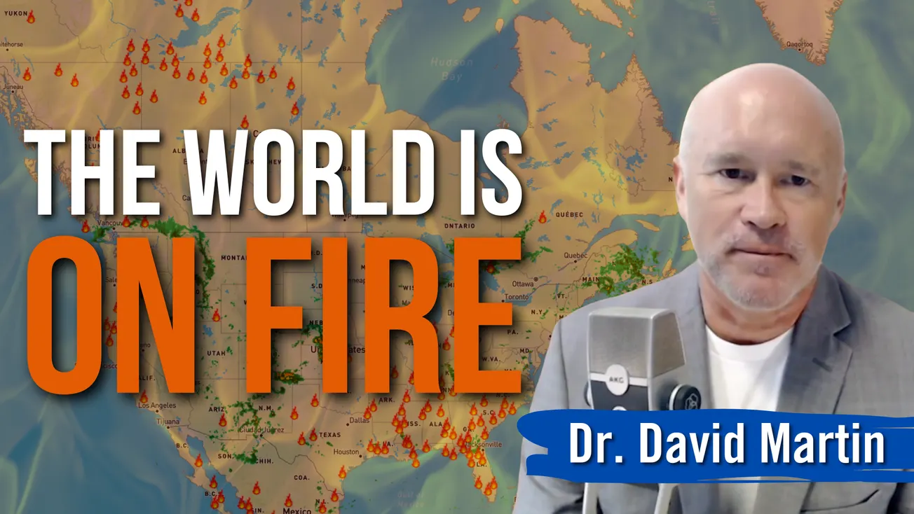 Why Are There So Many Fires? Dr. David Martin Unveils What He Thinks Is Behind It