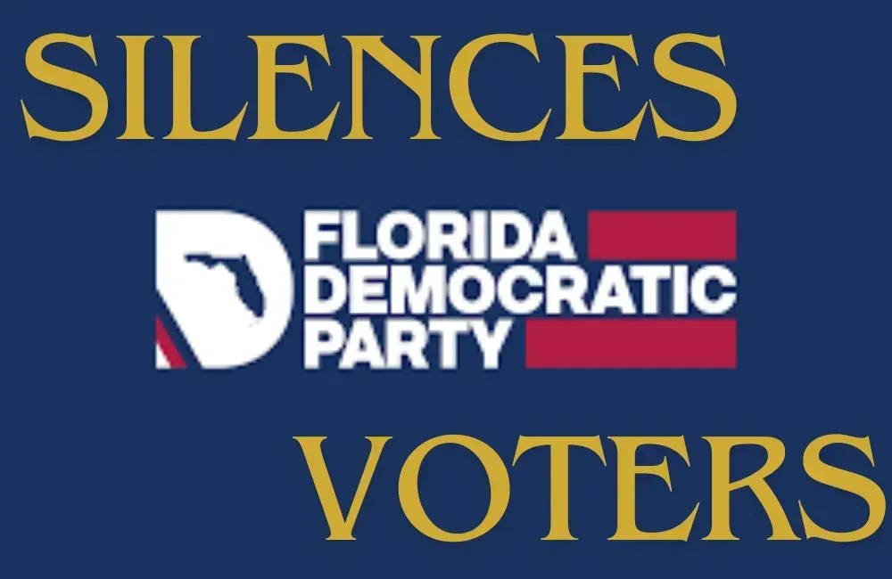 Florida Democratic Party Silences Their Own Voters