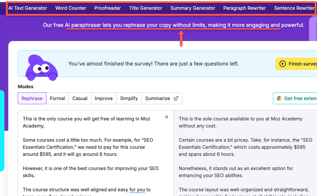 Semrush paraphrasing tool: It offers more tools like AI text generator, word counter, profreader, title generator, summary generator, paragraph rewriter and sentence rewriter.