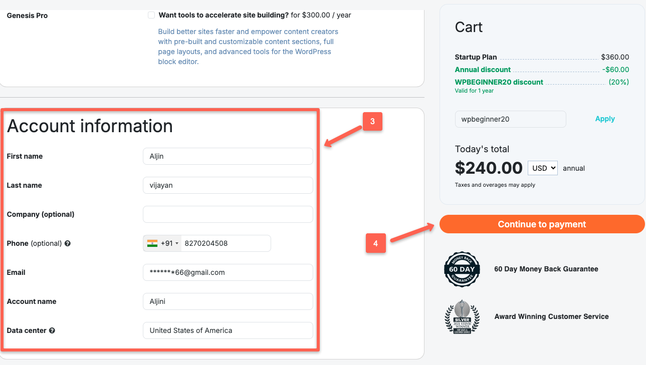 Enter your account information(Name, phone number, email, account name,, and data center). Then click 'Continue to payment.'