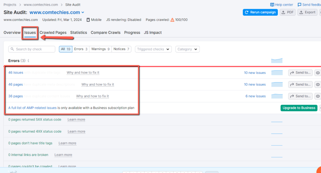 Semrush site audit: In the issues section, you can see the problems your website has, allowing you to identify errors and perfect your site to boost performance.