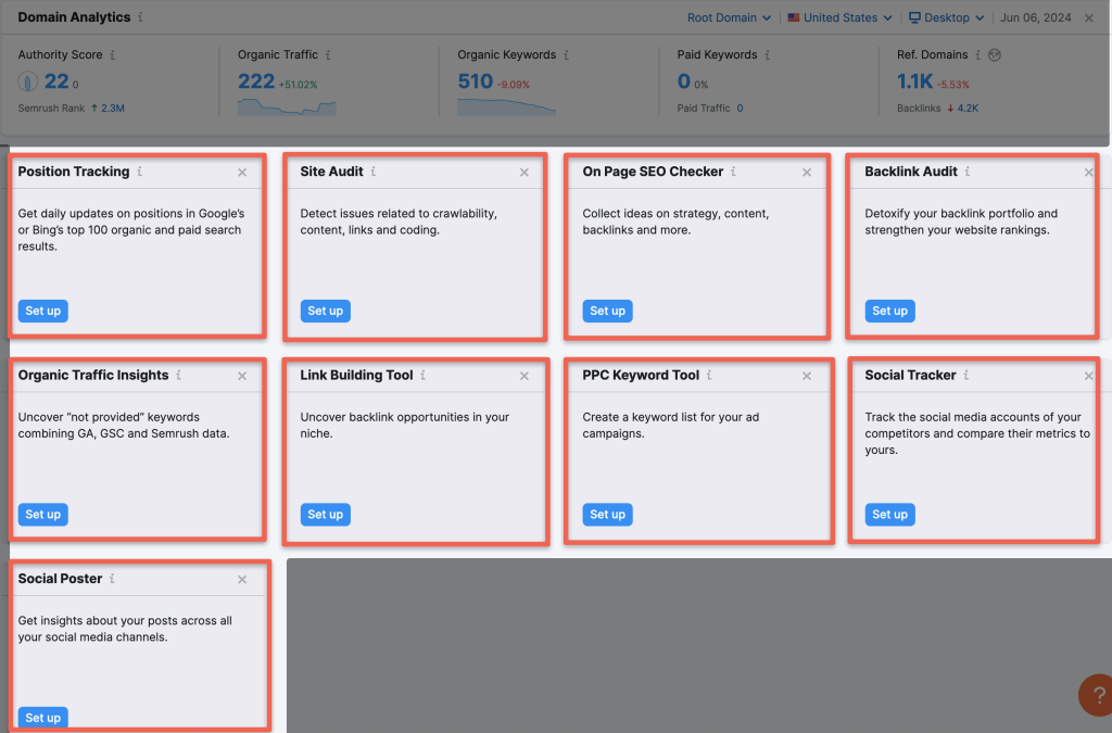 Then, you will get a page to set up, Position Tracking (keyword tracking)  Site Audit On-Page SEO Checker Backlink Audit Organic Traffic Insights Link Building Tool PPC Keyword Tool  These are the SEO features and you will also get a Social Tracker and Social Poster to set up a project.