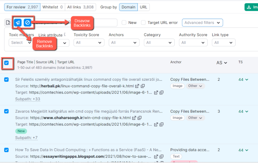 Remove toxic backlinks: Then, select all and if you to remove the links manually, click remove, or if you want to directly remove the links, click the Disavow option.
