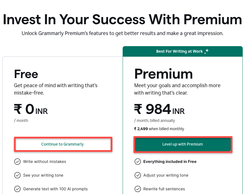 Step 5: Continue to Grammarly with a free account or paid version. It's based on your need.