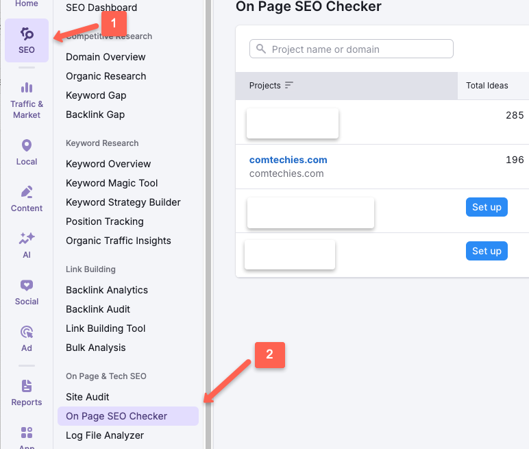 Semrush On Page SEO checker:   Go to SEO dashboard and click on On Page SEO Checker