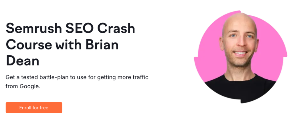 Semrush academy SEO courses: SEO crash course by Brian Dean