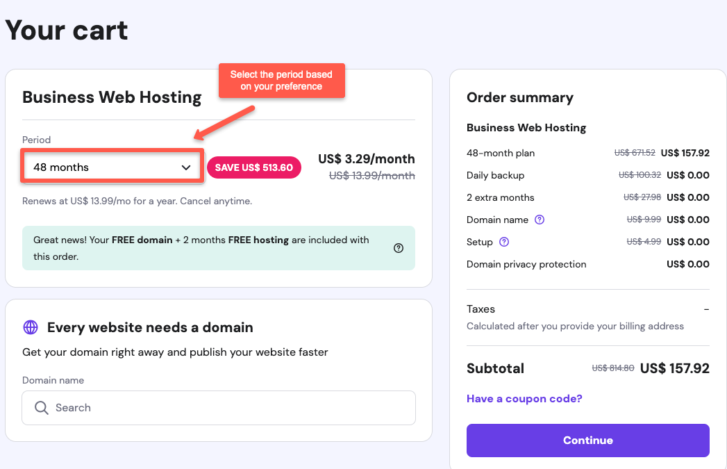 Choose 12 months, 24 months, or 48 months based on your preference.