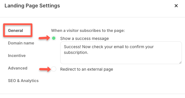Two options: Show a success message, and redirect to an external page