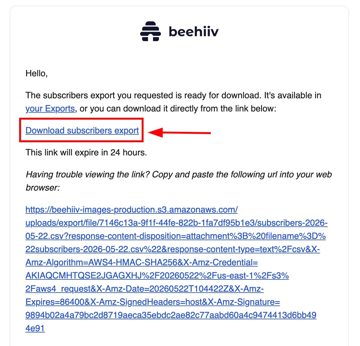user can download the subcribers list directly fromt their email