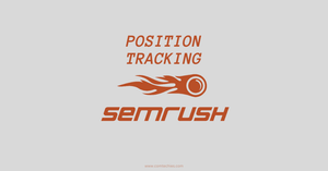 Semrush Position Tracking
