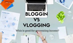 Blogging vs Vlogging