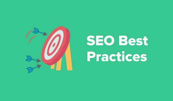 10 SEO Best Practices: Tips To Improve your Ranking