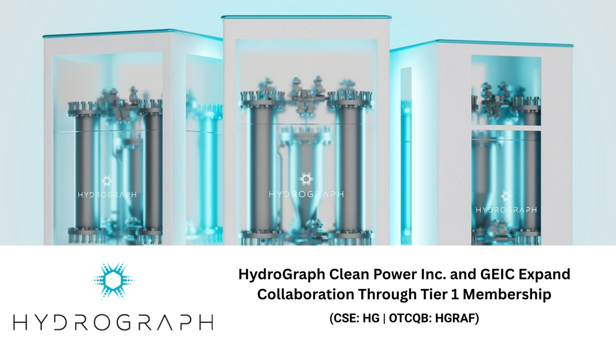 HydroGraph Clean Power Inc.  and GEIC Expand Collaboration through Tier 1 Membership