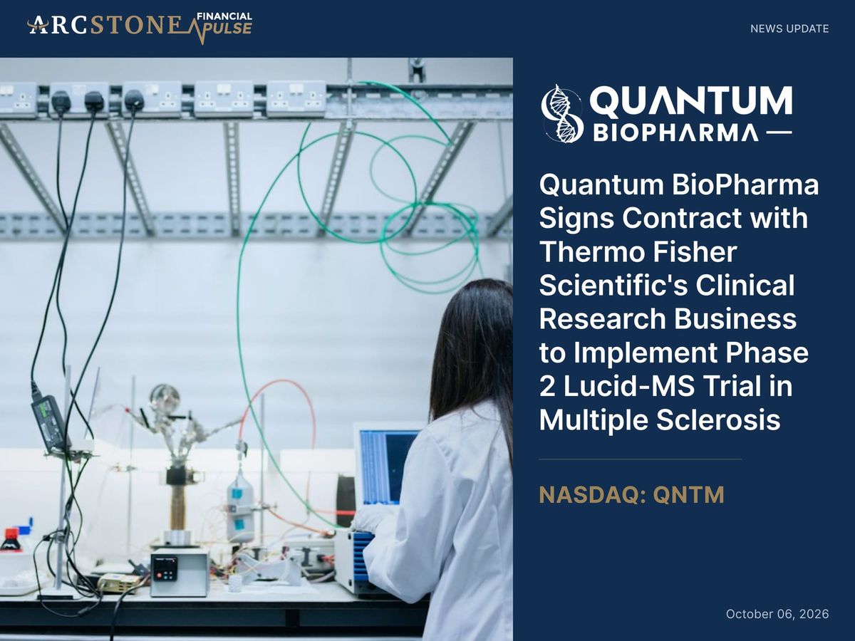 Quantum BioPharma Signs Contract with Thermo Fisher Scientific's Clinical Research Business to Implement Phase 2 Lucid-MS Trial in Multiple Sclerosis