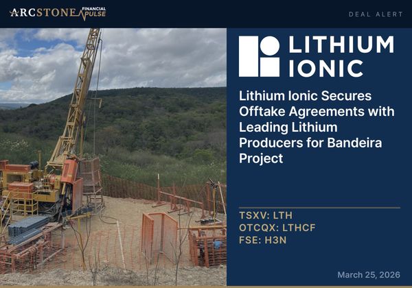 Lithium Ionic Secures Offtake Agreements with Leading Lithium Producers for Bandeira Project
