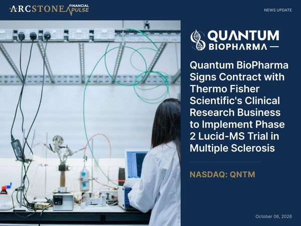 Quantum BioPharma Signs Contract with Thermo Fisher Scientific's Clinical Research Business to Implement Phase 2 Lucid-MS Trial in Multiple Sclerosis