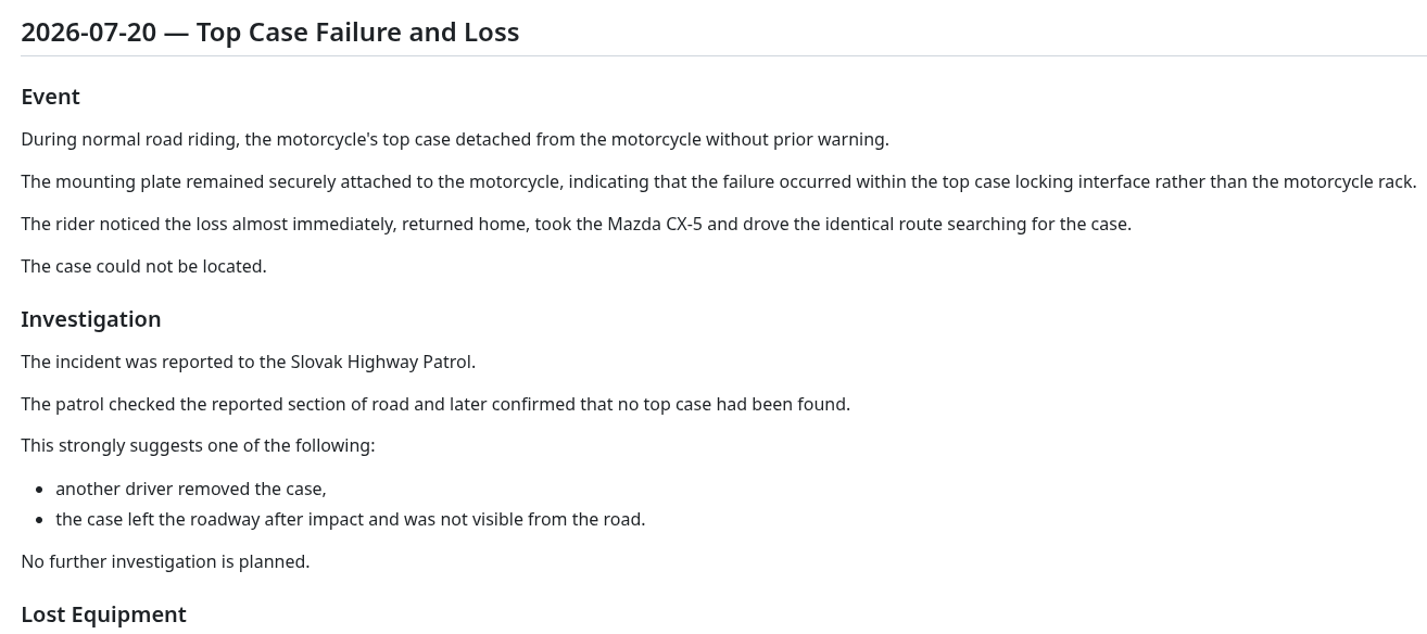 Screenshot of a markdown incident record titled “2026-07-20 — Top Case Failure and Loss,” showing sections for Event and Investigation describing how a motorcycle top case detached during a ride and how the incident was documented.