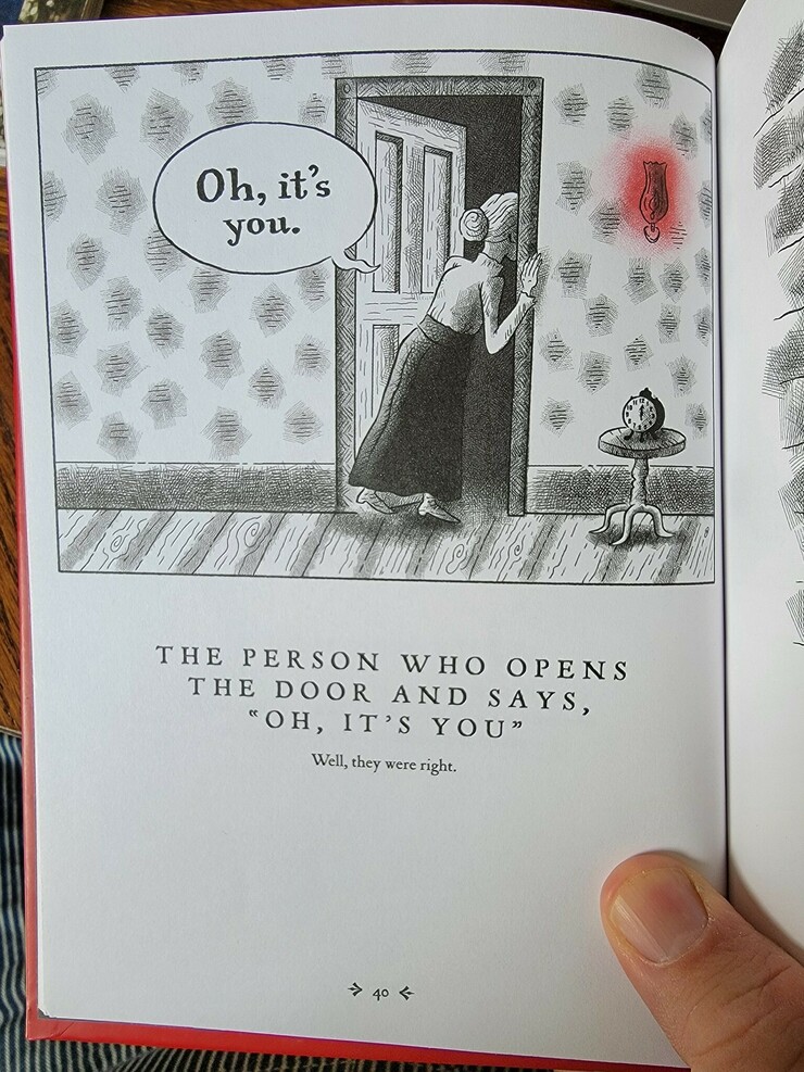 If you're up on your mystery novels, you know that if you find yourself entering a room and saying 