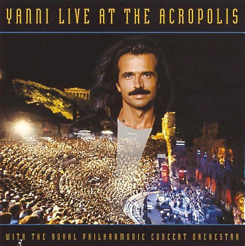 The Albums of my Life: LIVE AT THE ACROPOLIS by Yanni