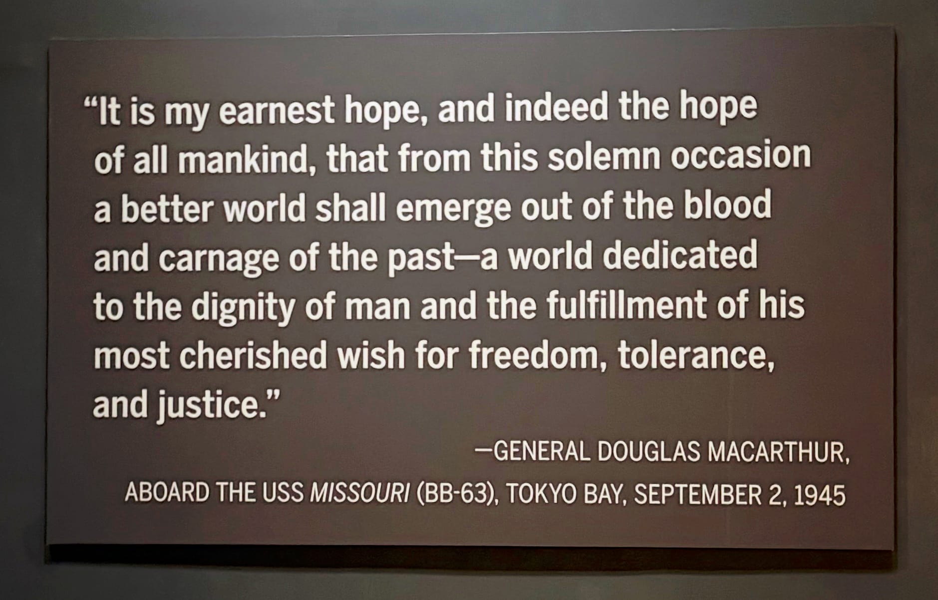 MacArthur quote on the museum wall