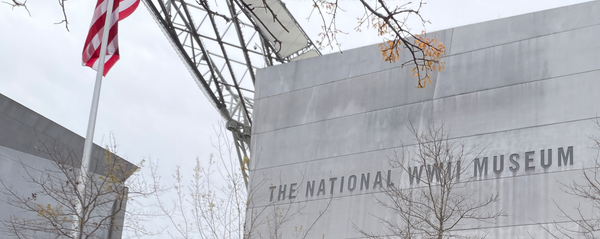 Outside of The National WWII Museum