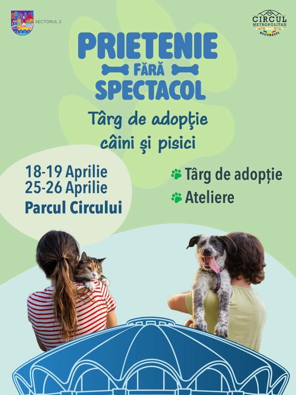 Târg de adopții de animale și distracție pentru copii în Sectorul 2. Calendarul activităților de familie în aprilie