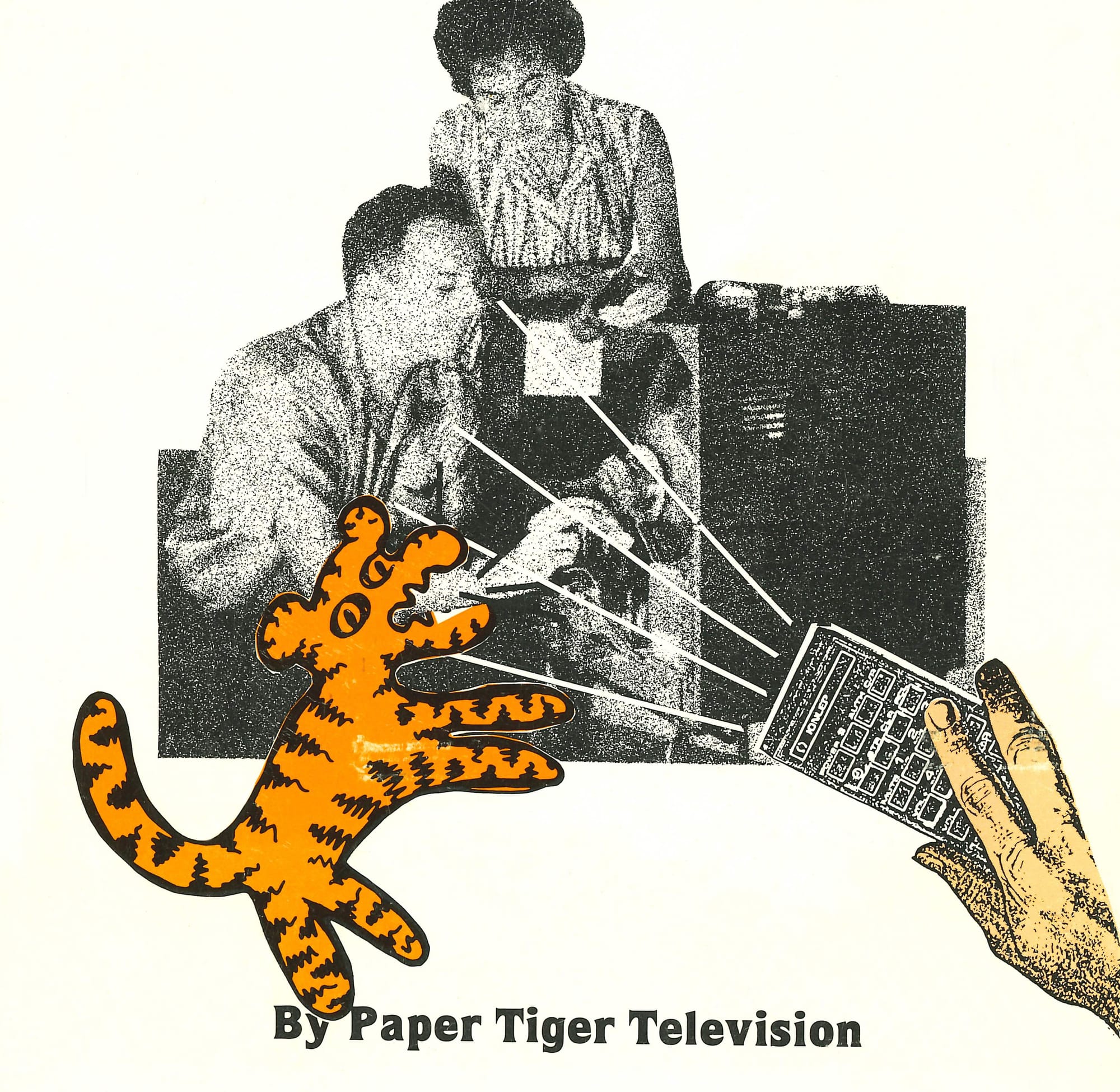 The cover of a journal in the style of a cut-out collage with a remote control pointed at a man and a woman repairing a television set next to a hand-drawn cartoon tiger, and the words By Paper Tiger Television at the bottom of the image..