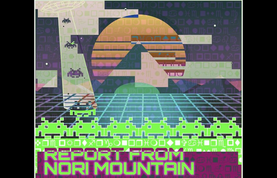 A poster in the style of an early videogame, with a spaceship and aliens, and the words REPORT FROM NORI MOUNTAIN in the bottom-left corner.
