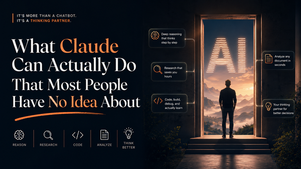 Claude Is More Powerful Than You Think — Here's What You're Missing