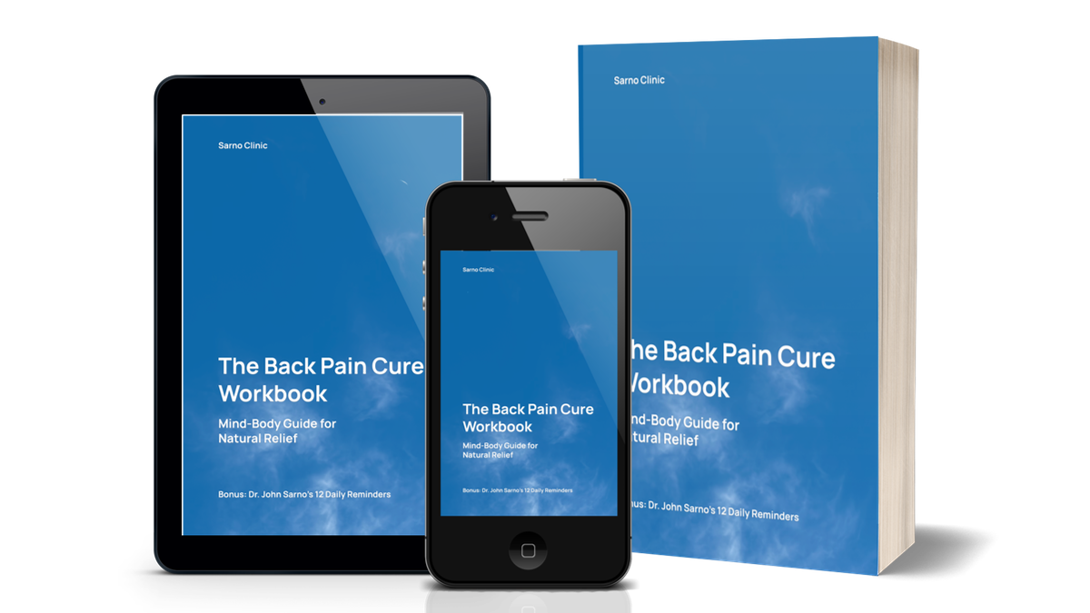 Covers of “The Back Pain Cure Workbook: A Mind-Body Guide for Natural Relief” by Sarno Clinic
