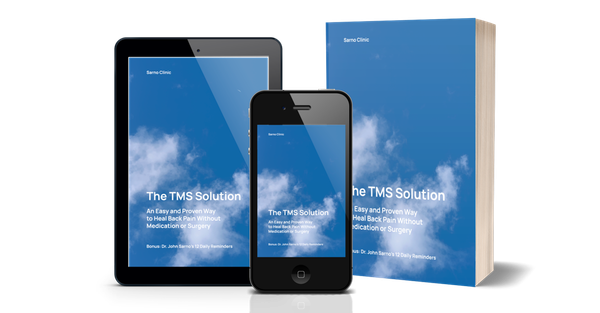 Covers of The TMS Solution: An Easy and Proven Way to Heal Back Pain Without Medication or Surgery by Sarno Clinic