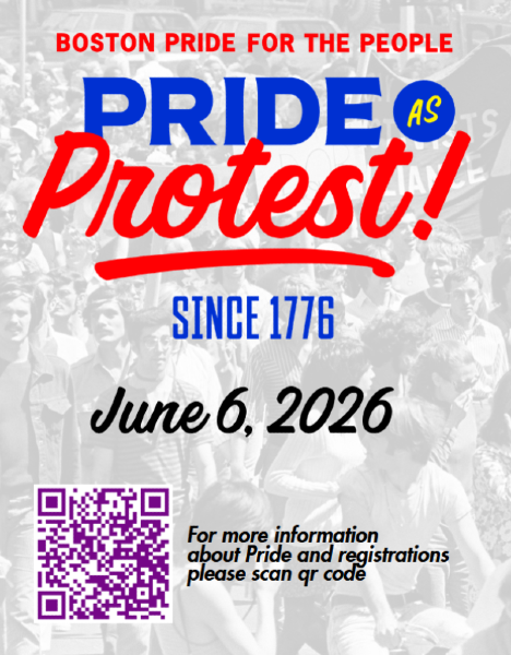 Pride as Protest! Since 1776 (theme of 2026 Boston Pride for the People 6-6-26)