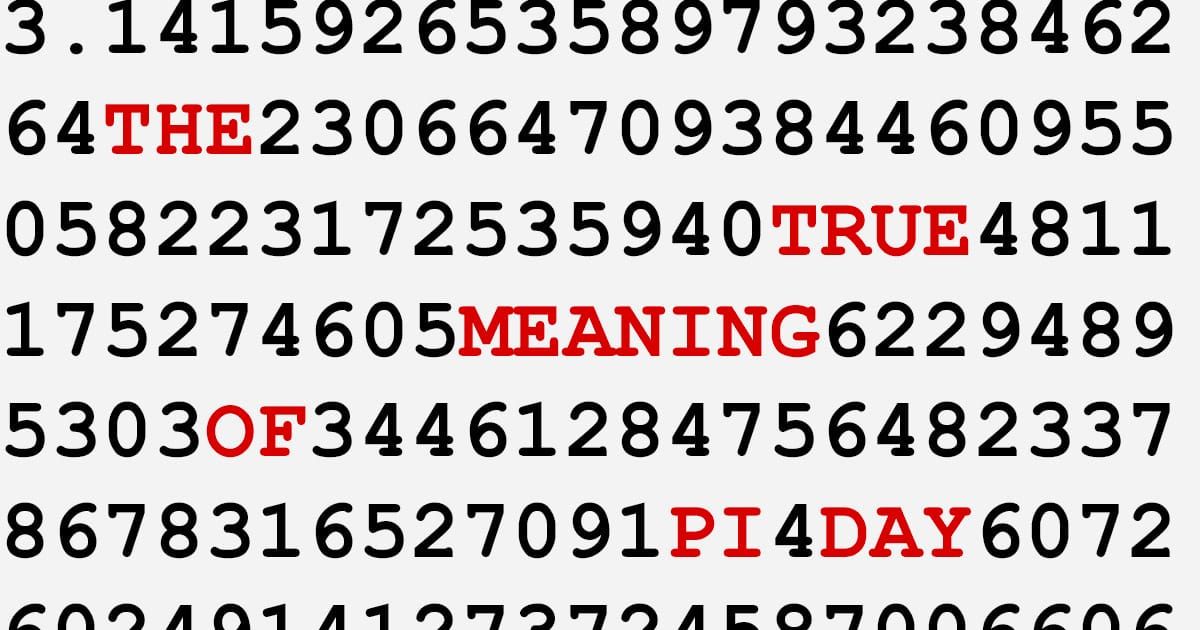 The True Meaning of Pi Day