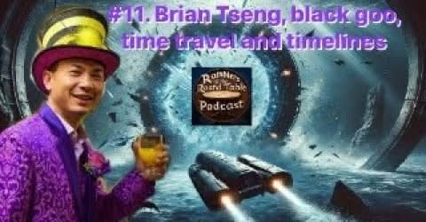 Ramblers of the Round Table: Black Goo!