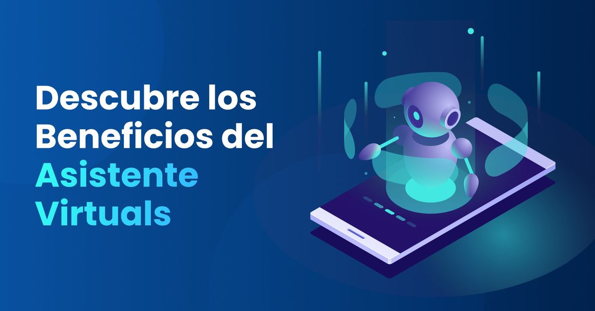 Descubre los Beneficios del Asistente Virtual: Potencia tu Eficiencia con la Inteligencia Artificial de Manifest AI