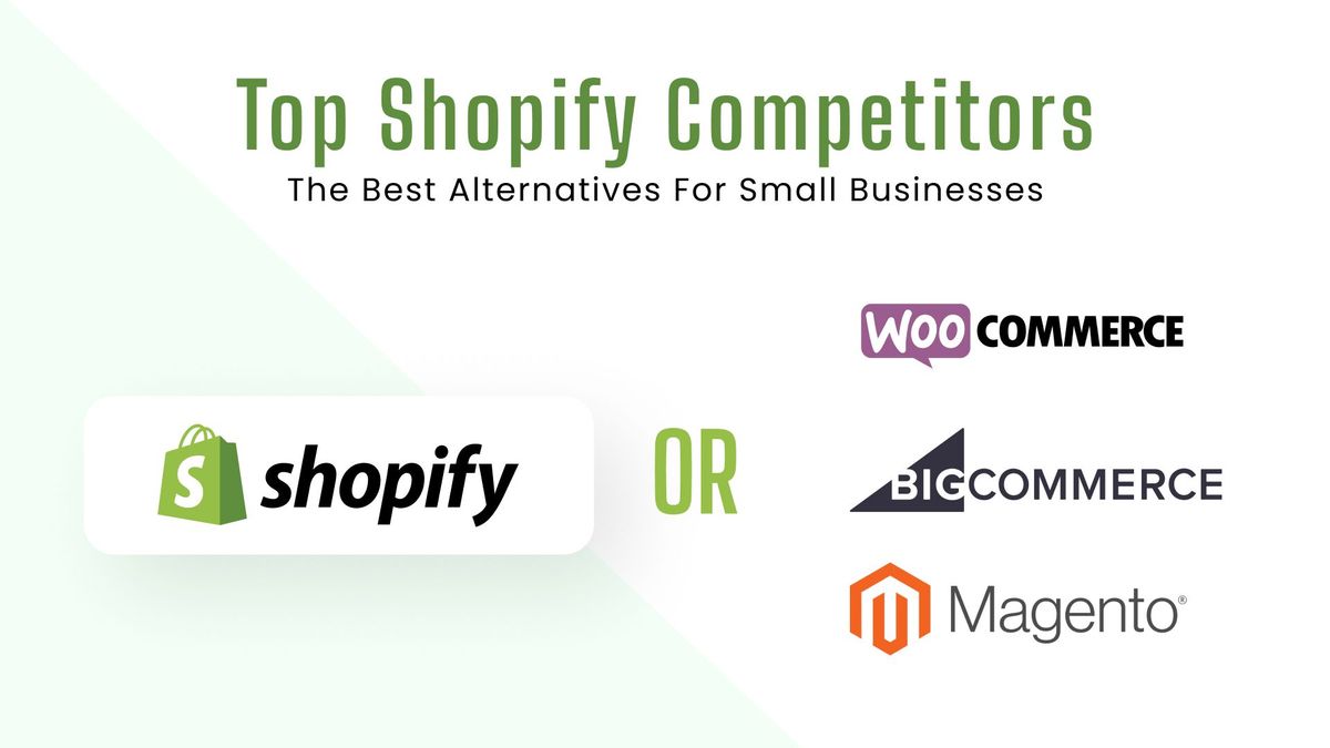 Top Shopify Competitors: The Best Alternatives for Small Businesses