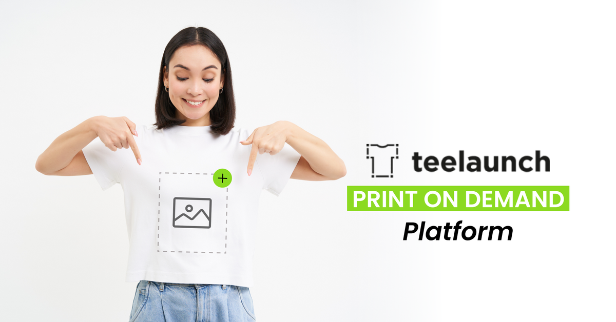 Teelaunch Print on Demand: The Secret Sauce for E-Commerce Success