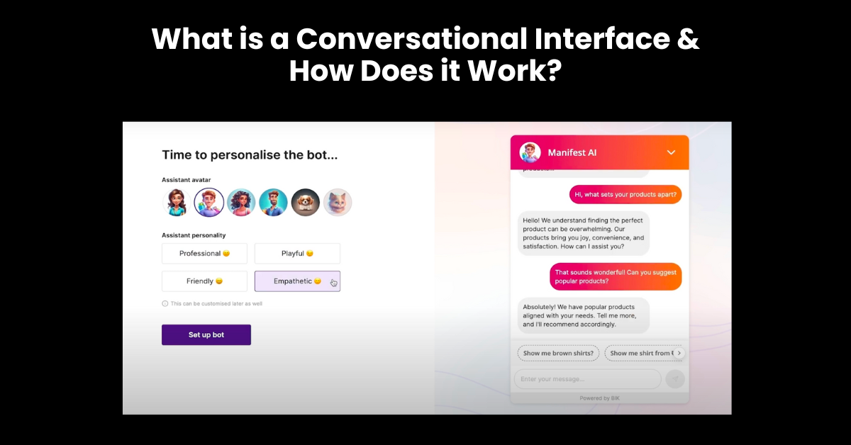 What is a Conversational Interface & How Does it Work? (2024)