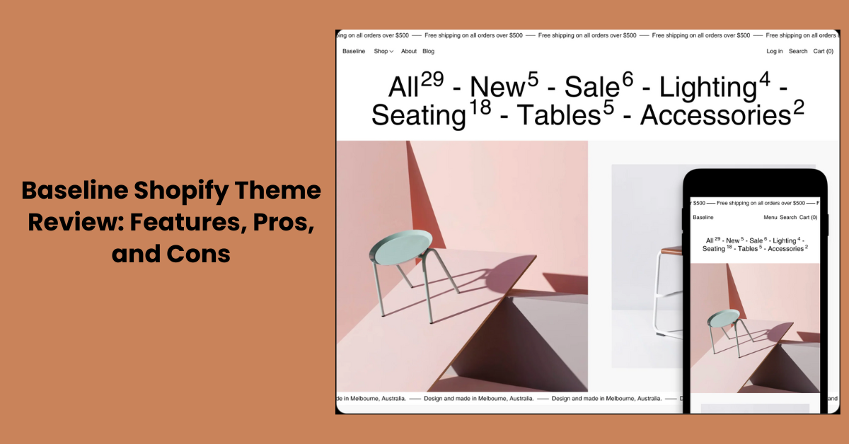 Baseline Shopify Theme Review: Features, Pros, and Cons