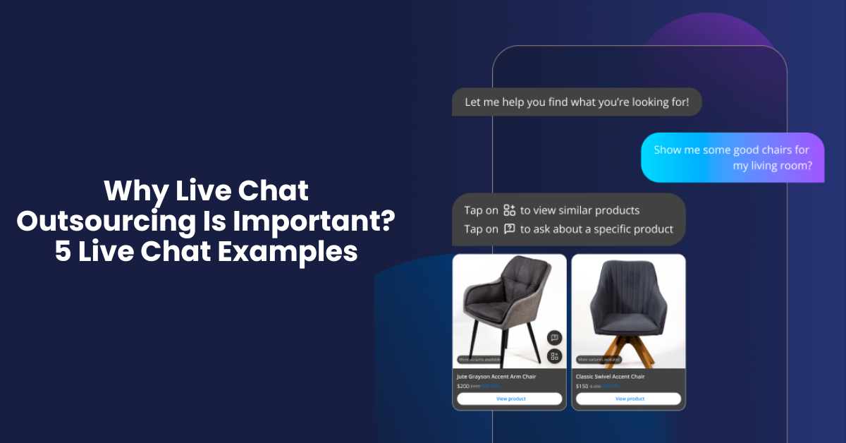 Why Live Chat Outsourcing Is Important? 5 Live Chat Examples