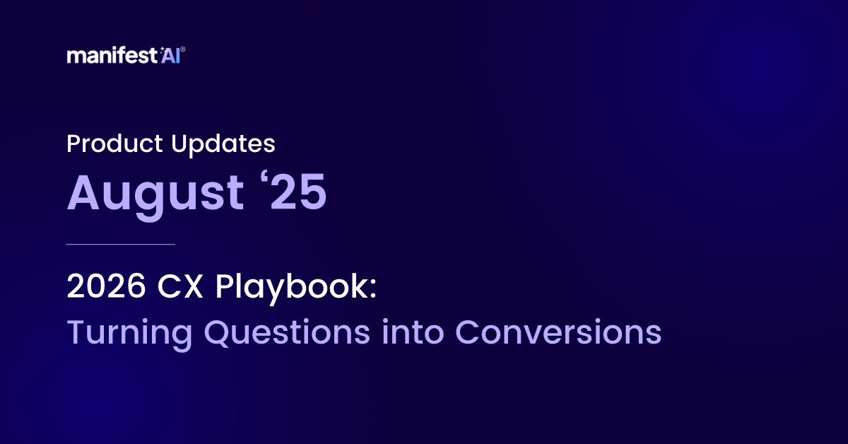 The Manifesto by Manifest AI: August Updates' 25