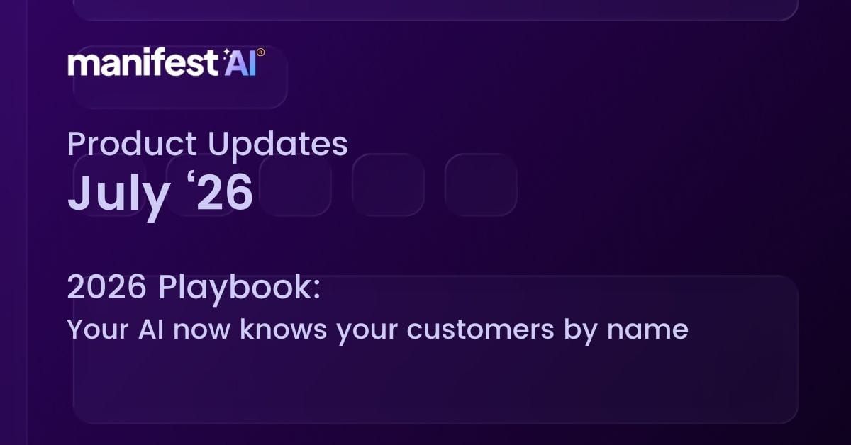 Manifest AI News: July'26