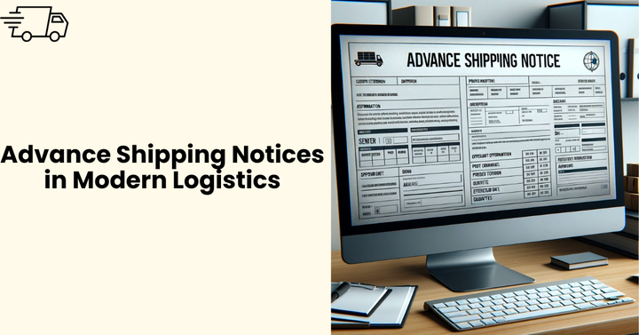Advance Shipping Notices