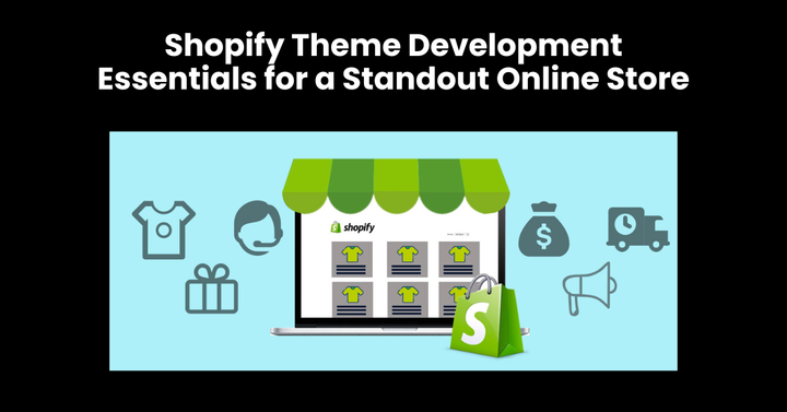 Shopify Theme Development