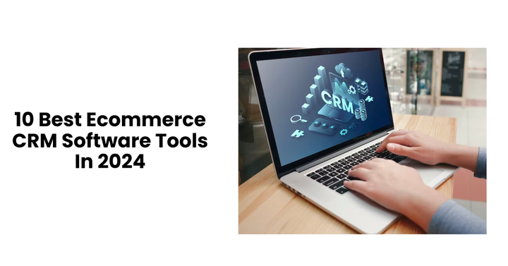 Ecommerce CRM Software 