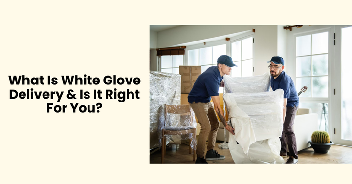 what is white glove delivery