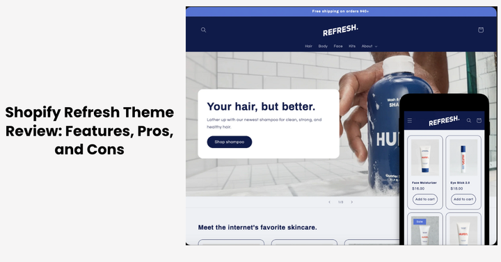 Shopify Refresh Theme Review